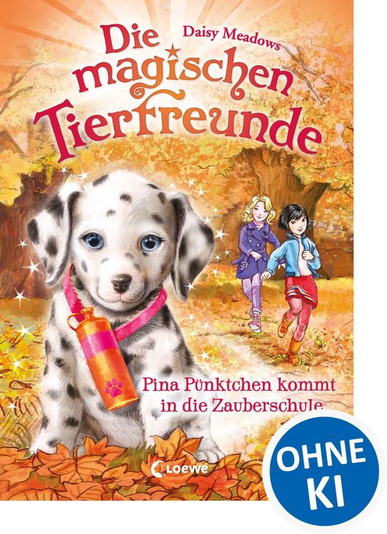 Produktbild: Die magischen Tierfreunde (Band 15) - Pina P&uuml;nktchen kommt in die Zauberschule