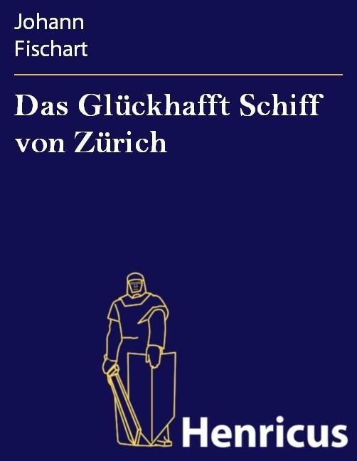 Produktbild: Das Gl&uuml;ckhafft Schiff von Z&uuml;rich