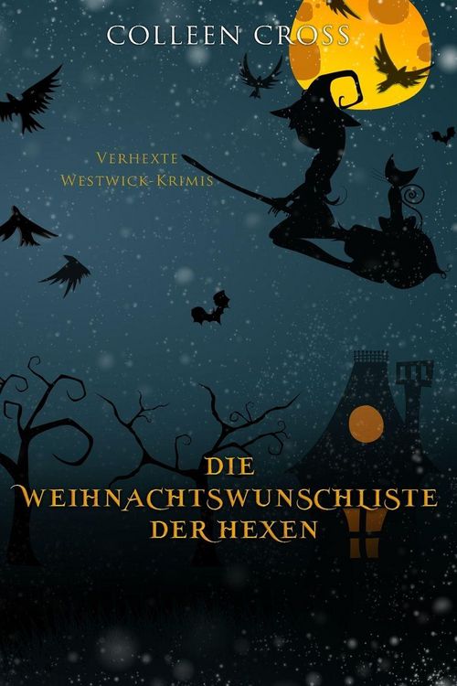 Produktbild: Die Weihnachtsliste der Hexen