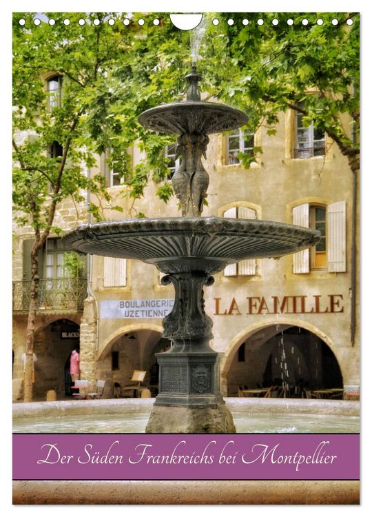 Produktbild: Der S&uuml;den Frankreichs bei Montpellier (Wandkalender 2026 DIN A4 hoch), CALVENDO Monatskalender
