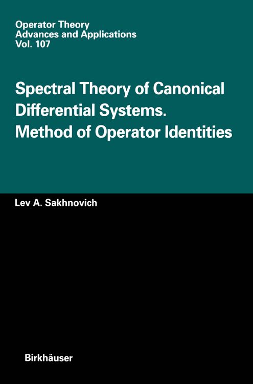 Produktbild: Spectral Theory of Canonical Differential Systems. Method of Operator Identities