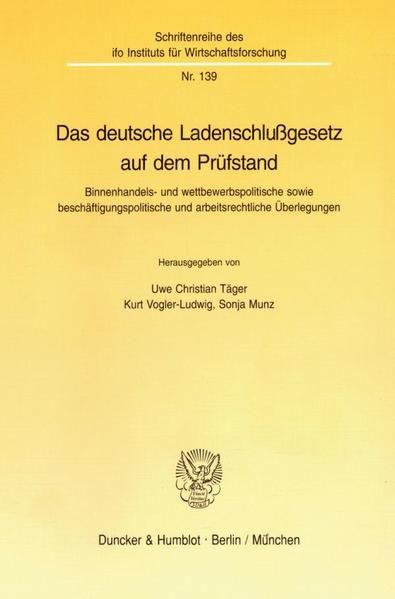 Produktbild: Das deutsche Ladenschlu&szlig;gesetz auf dem Pr&uuml;fstand.