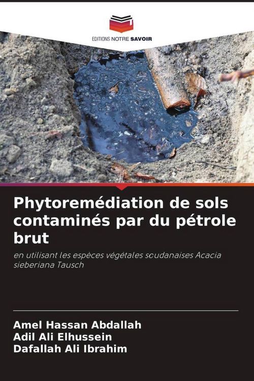 Produktbild: Phytorem&eacute;diation de sols contamin&eacute;s par du p&eacute;trole brut