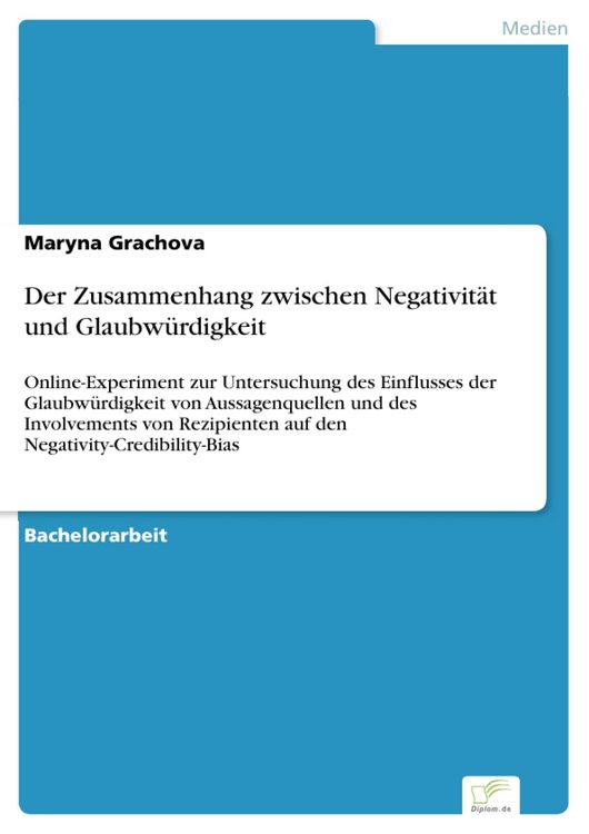Produktbild: Der Zusammenhang zwischen Negativit&auml;t und Glaubw&uuml;rdigkeit