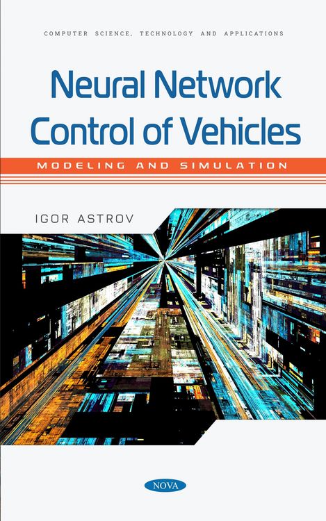 Produktbild: Neural Network Control of Vehicles: Modeling and Simulation