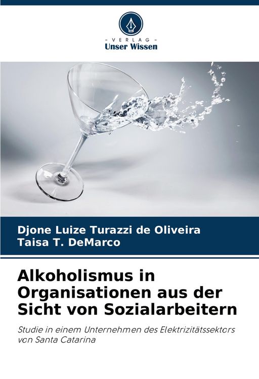 Produktbild: Alkoholismus in Organisationen aus der Sicht von Sozialarbeitern