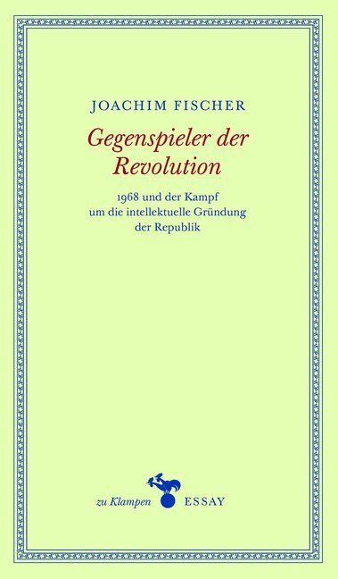 Produktbild: Fischer, J: Gegenspieler der Revolution