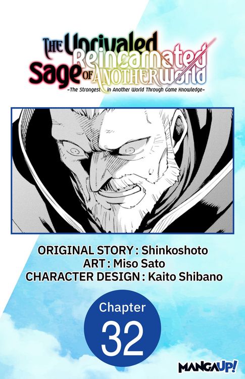 Produktbild: The Unrivaled Reincarnated Sage of Another World -The Strongest in Another World Through Game Knowledge- #032