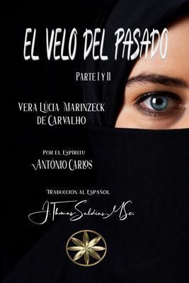 Produktbild: El Velo del Pasado. Parte I y II
