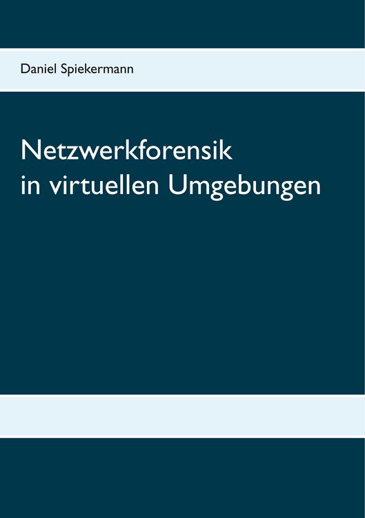 Produktbild: Netzwerkforensik in virtuellen Umgebungen