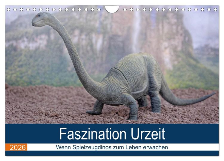 Produktbild: Faszination Urzeit - wenn Spielzeugdinos zum Leben erwachen (Wandkalender 2026 DIN A4 quer), CALVENDO Monatskalender