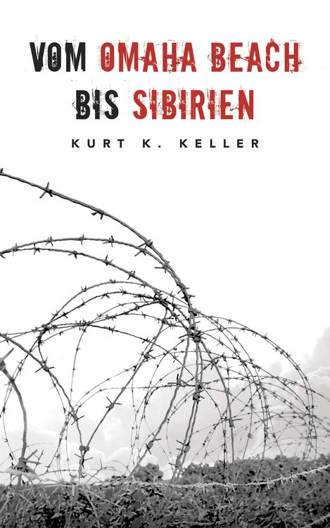 Produktbild: Vom Omaha Beach bis Sibirien