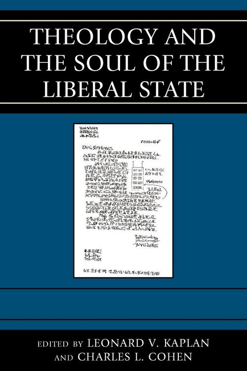 Produktbild: Theology and the Soul of the Liberal State