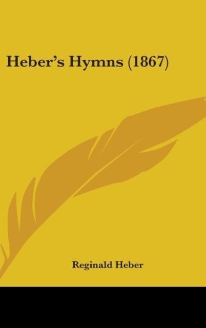 Produktbild: Heber's Hymns (1867)