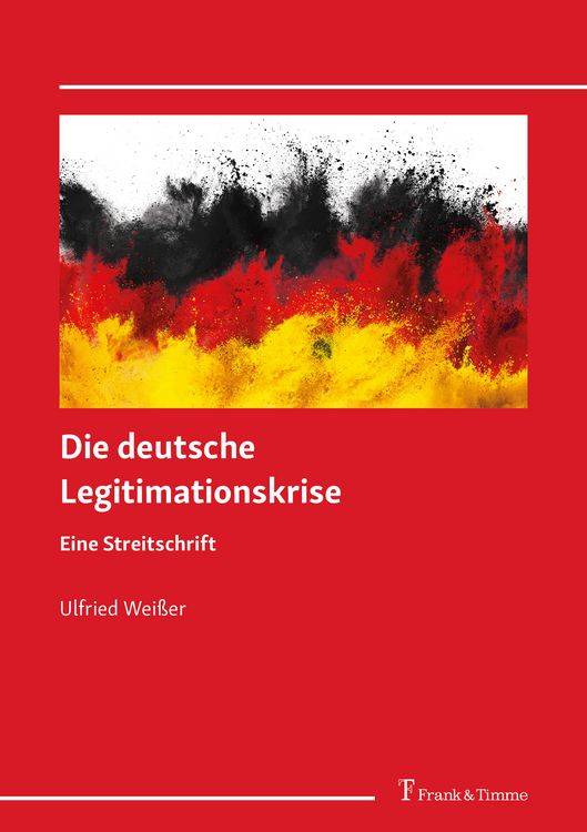 Produktbild: Die deutsche Legitimationskrise