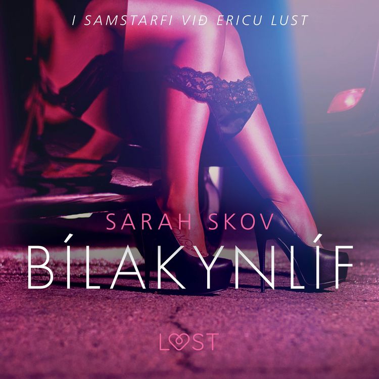 Produktbild: B&iacute;lakynl&iacute;f - Er&oacute;t&iacute;sk sm&aacute;saga