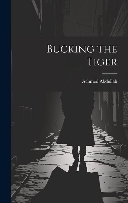 Produktbild: Bucking the Tiger