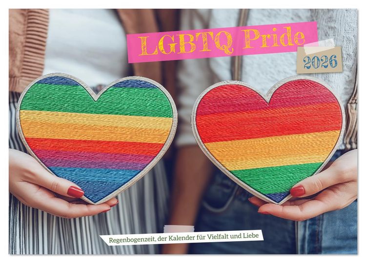 Produktbild: LGBTQ Pride - Regenbogenzeit, der Kalender f&uuml;r Vielfalt und Liebe (Wandkalender 2026 DIN A2 quer), CALVENDO Monatskalender