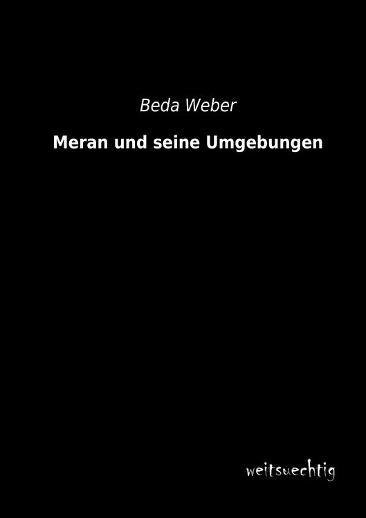 Produktbild: Meran und seine Umgebungen