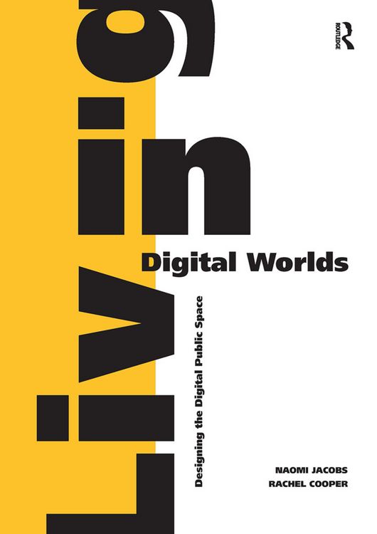 Produktbild: Jacobs, N: Living in Digital Worlds