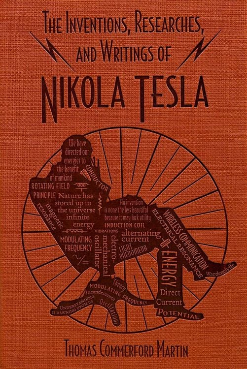Produktbild: The Inventions, Researches, and Writings of Nikola Tesla