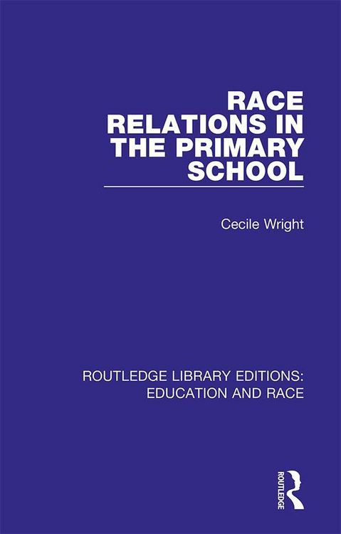 Produktbild: Race Relations in the Primary School