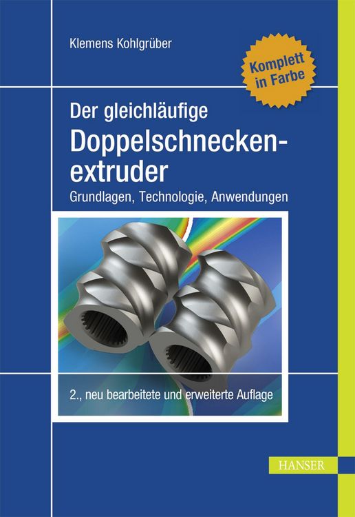 Produktbild: Der gleichl&auml;ufige Doppelschneckenextruder