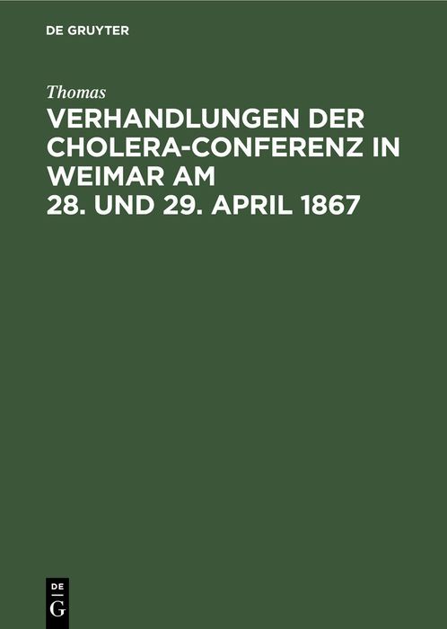 Produktbild: Verhandlungen der Cholera-Conferenz in Weimar am 28. und 29. April 1867