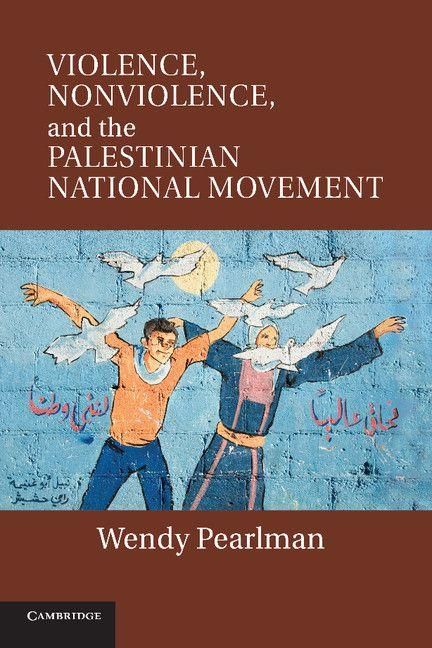 Produktbild: Violence, Nonviolence, and the Palestinian National Movement