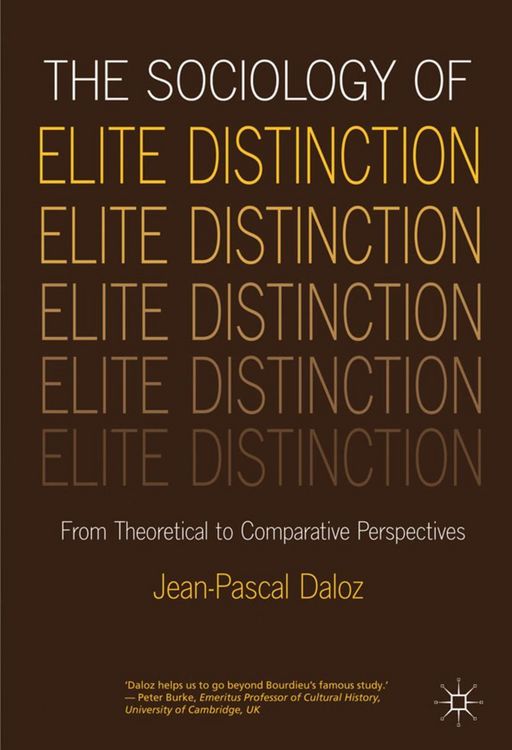 Produktbild: The Sociology of Elite Distinction