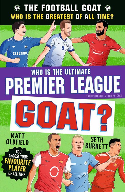 Produktbild: The Football GOAT: Who is the Ultimate Premier League GOAT?