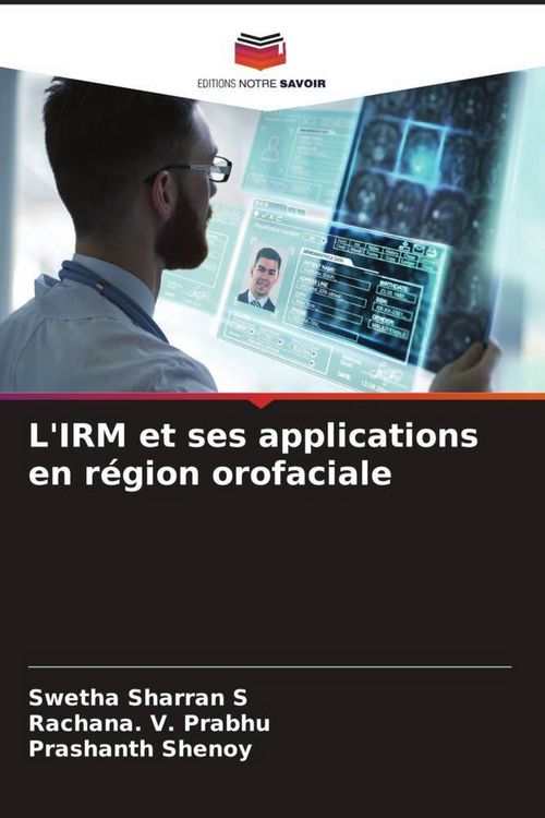 Produktbild: L'IRM et ses applications en r&eacute;gion orofaciale