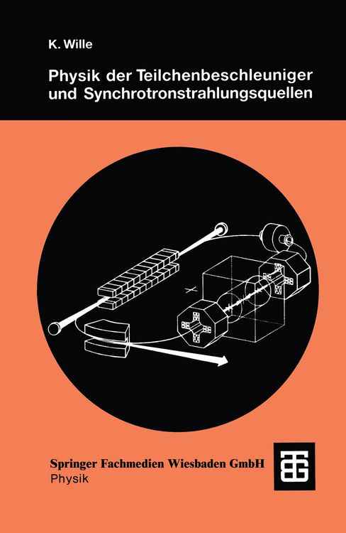 Produktbild: Physik der Teilchenbeschleuniger und Synchrotronstrahlungsquellen