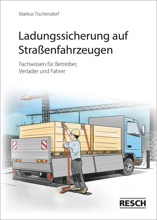Produktbild: Ladungssicherung auf Stra&szlig;enfahrzeugen