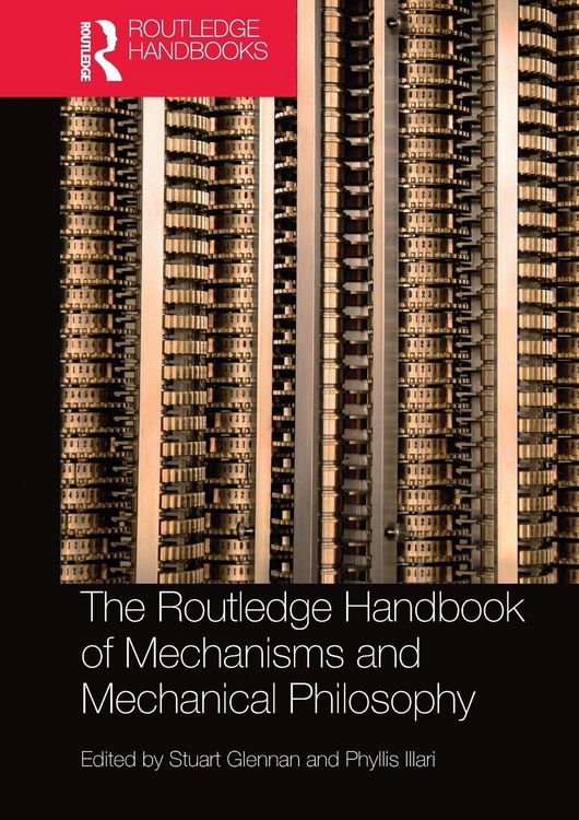 Produktbild: The Routledge Handbook of Mechanisms and Mechanical Philosophy