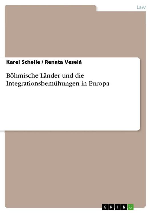 Produktbild: B&ouml;hmische L&auml;nder und die Integrationsbem&uuml;hungen in Europa