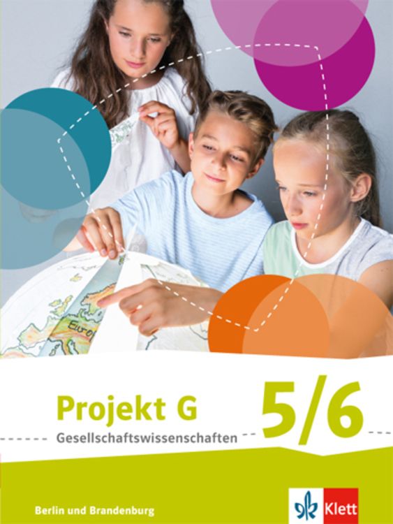 Produktbild: Projekt G Gesellschaftswissenschaften. Sch&uuml;lerbuch 5/6. Berlin, Brandenburg. Grundschule ab 2017