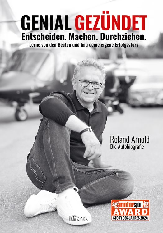 Produktbild: GENIAL GEZ&Uuml;NDET. Entscheiden. Machen. Durchziehen. Lerne von den Besten und bau deine eigene Erfolgsstory.