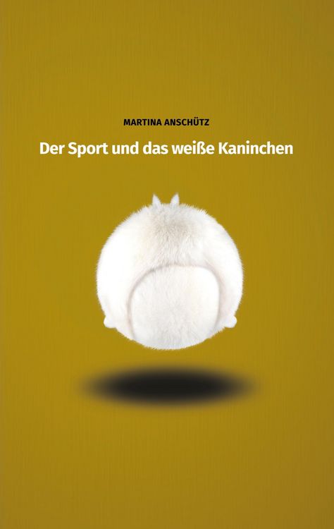 Produktbild: Der Sport und das wei&szlig;e Kaninchen