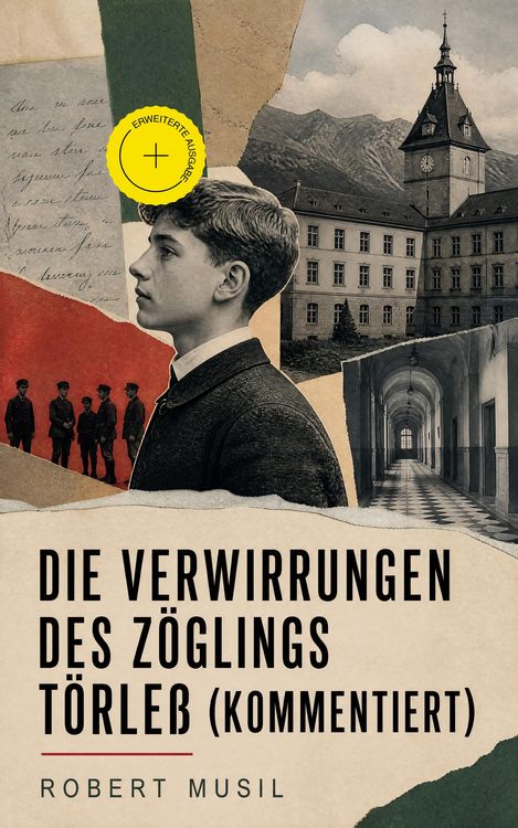 Produktbild: Die Verwirrungen des Z&ouml;glings T&ouml;rle&szlig; (Kommentiert)