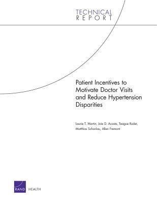 Produktbild: Patient Incentives to Motivate Doctor Visits and Reduce Hypertension Disparities