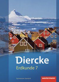 Produktbild: Diercke Erdkunde 7. Schulbuch. Gymnasium. Saarland