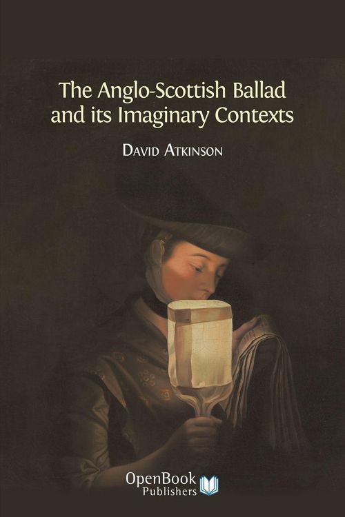 Produktbild: The Anglo-Scottish Ballad and Its Imaginary Contexts