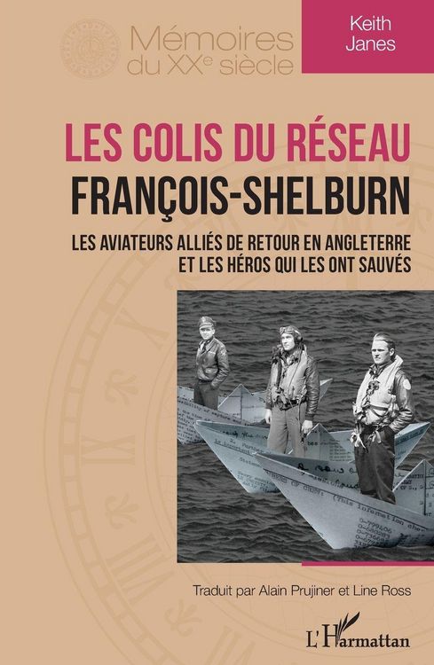 Produktbild: Les colis du r&eacute;seau Fran&ccedil;ois-Shelburn