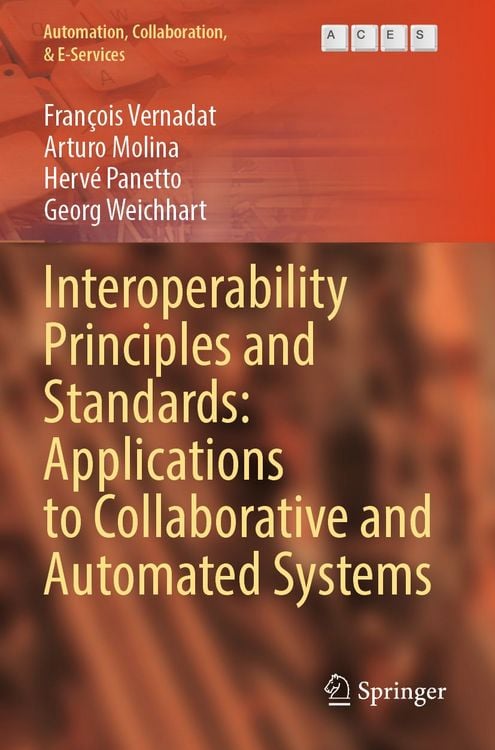 Produktbild: Interoperability Principles and Standards: Applications to Collaborative and Automated Systems
