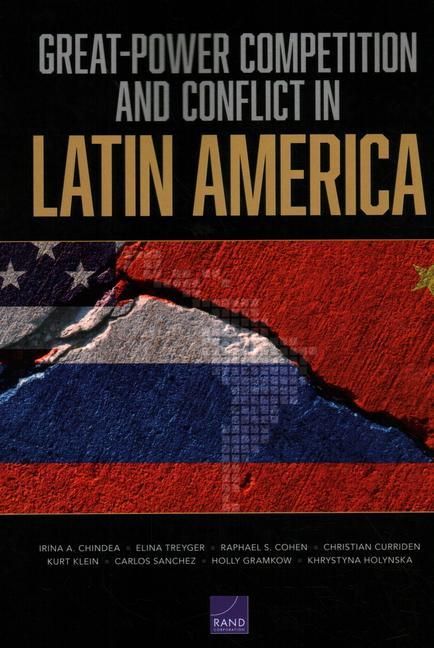 Produktbild: Great-Power Competition and Conflict in Latin America