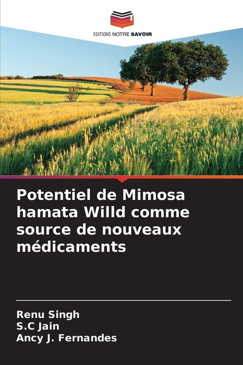 Produktbild: Potentiel de Mimosa hamata Willd comme source de nouveaux m&eacute;dicaments