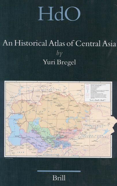 Produktbild: An Historical Atlas of Central Asia