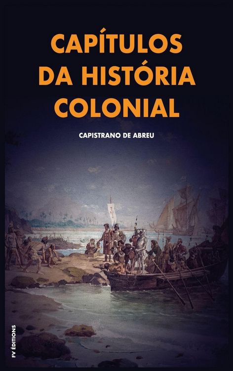 Produktbild: Cap&iacute;tulos da hist&oacute;ria colonial