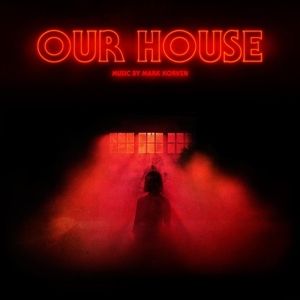 Produktbild: Our House (Original Motion Picture Soundtrack)